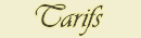Tarifs
